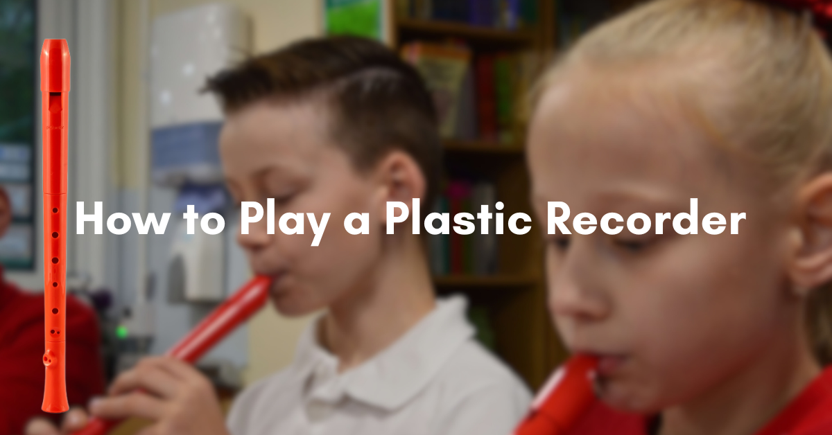How to play a plastic recorder.