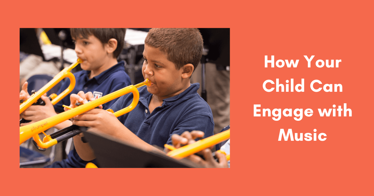 How Your Child Can Engage with Music